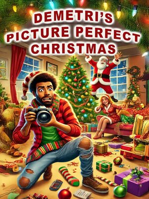 cover image of Demetri's Picture Perfect Christmas